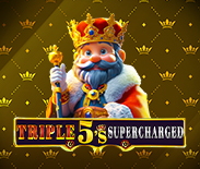 Triple 5`s: Supercharged